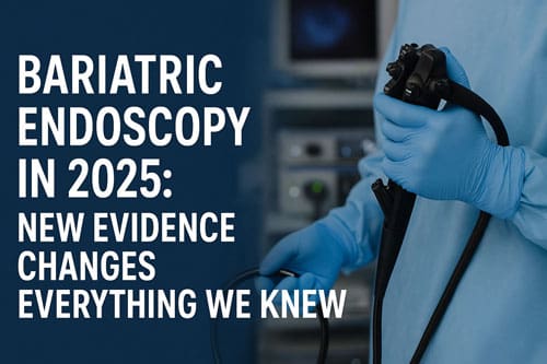 Bariatric Endoscopy in 2025: New Evidence Changes Everything We Knew 1 Bariatric Therapies